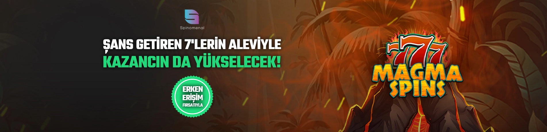 777 Magma Spins PRE